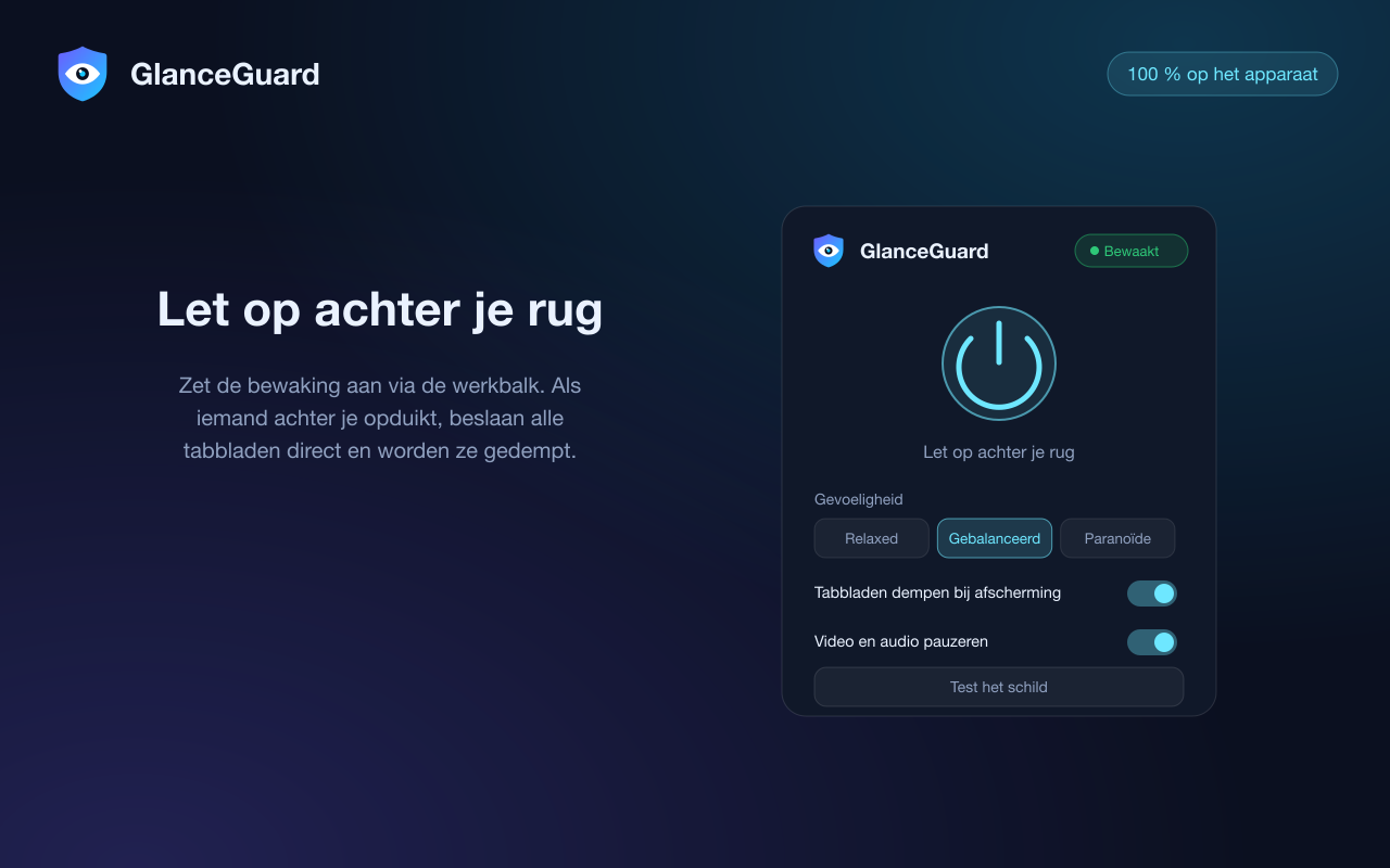 GlanceGuard-popup met de bewaking aan: status, gevoeligheidsregelaar en dempopties