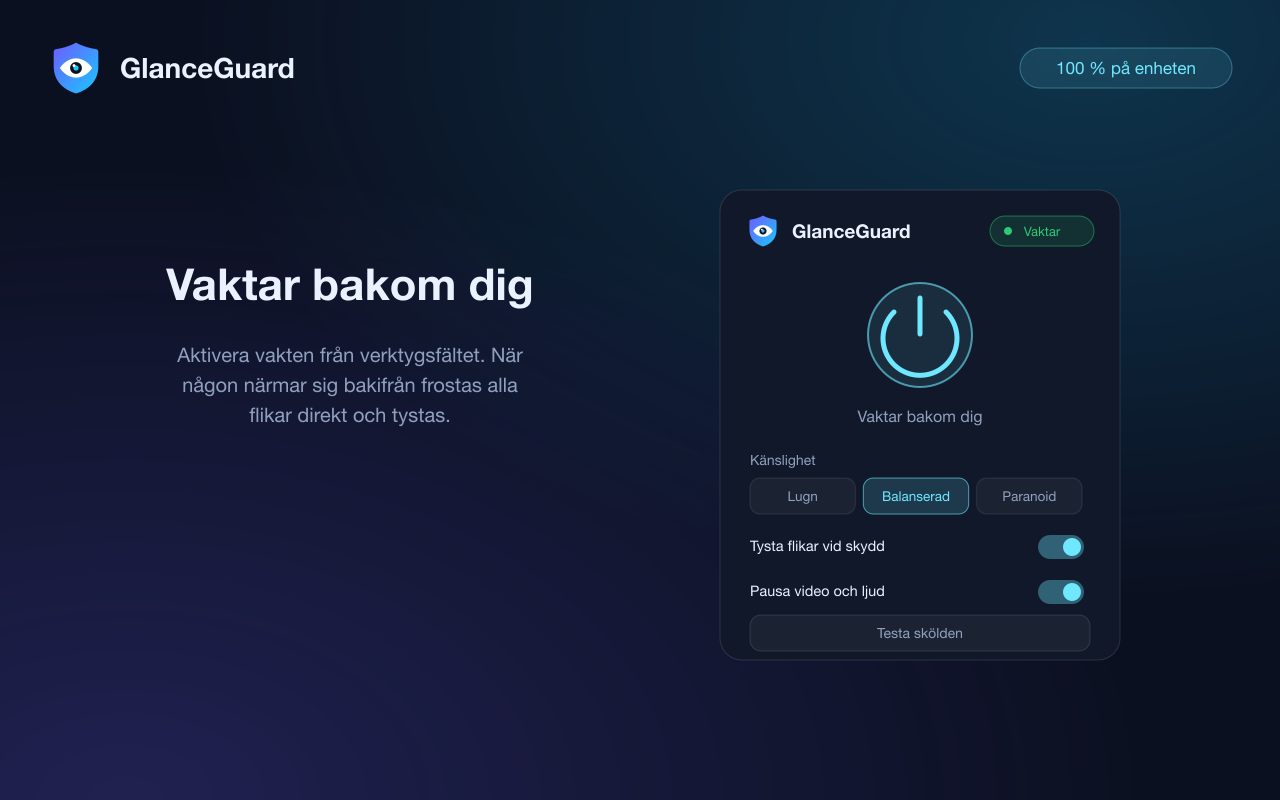 GlanceGuards popup med vakten på: status, känslighetsreglage och ljudalternativ
